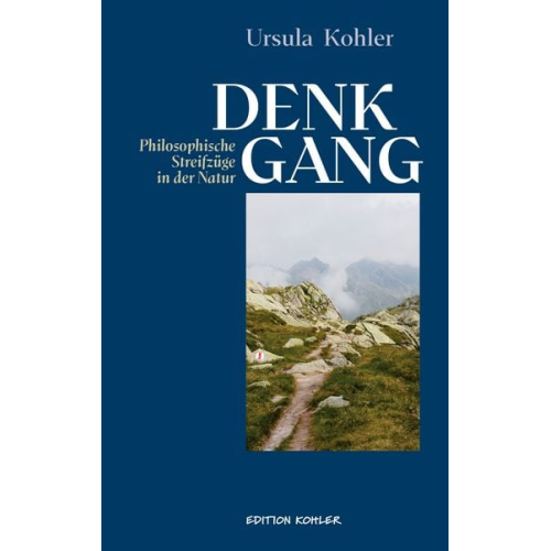 Ursula Kohler - Denkgang