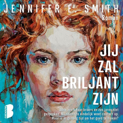 Jennifer E. Smith - Jij zal briljant zijn