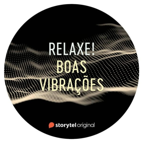 Storytel Original - Boas vibrações