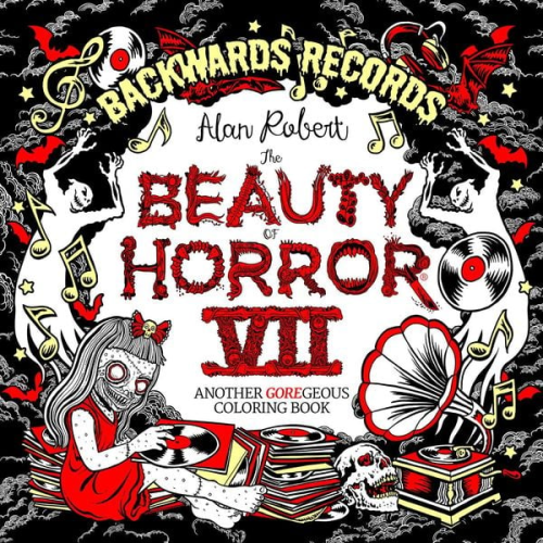 Alan Robert - The Beauty of Horror 7: Backwards Records Coloring Book