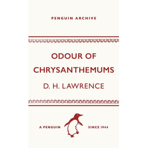 D. H. Lawrence - Odour of Chrysanthemums