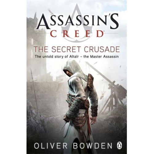 Oliver Bowden - The Secret Crusade
