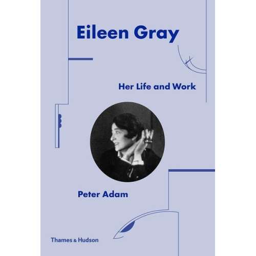 Peter Adam - Eileen Gray