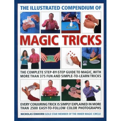 Nicholas Einhorn - The Illustrated Compendium of Magic Tricks
