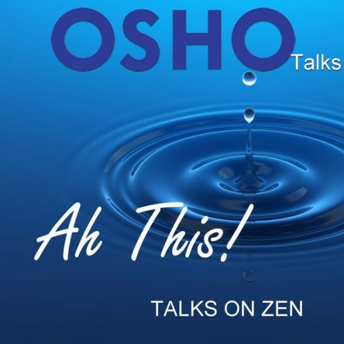 Osho - Ah This!