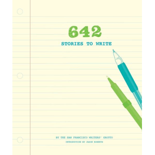 The San Francisco Writers' Grotto - 642 Stories to Write