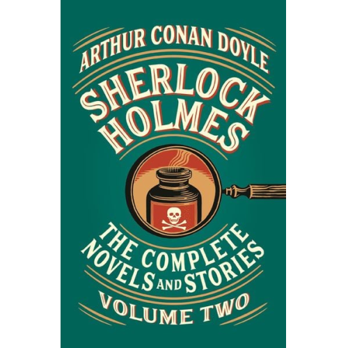 Arthur Conan Doyle - Sherlock Holmes: The Complete Novels and Stories, Volume II