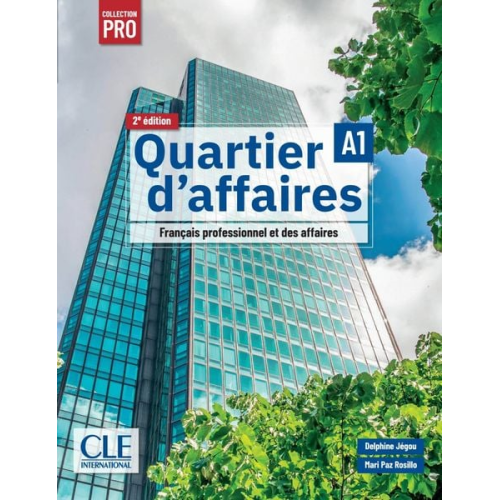 Quartier d'affaires A1, 2e édition - Édition hybride