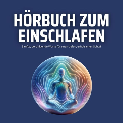 Mentalreisen zum Einschlafen - Angeleitete Tiefenentspannung zum Einschlafen & Loslassen