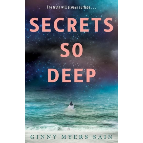 Ginny Myers Sain - Secrets So Deep