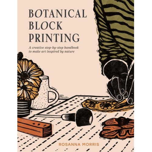Rosanna Morris - Botanical Block Printing