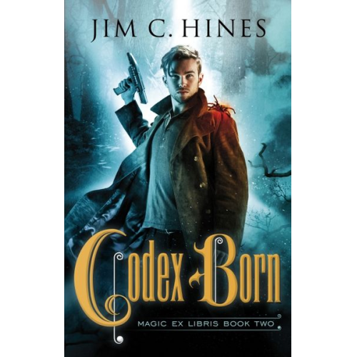Jim C. Hines - Codex Born