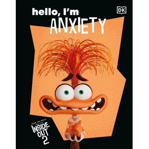 DK - Disney Inside Out 2 Hello, I'm Anxiety