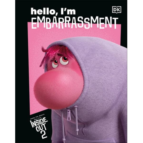 DK - Disney Inside Out 2 Hello, I'm Embarrassment