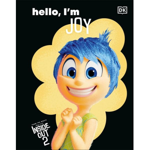 DK - Disney Inside Out 2 Hello, I'm Joy