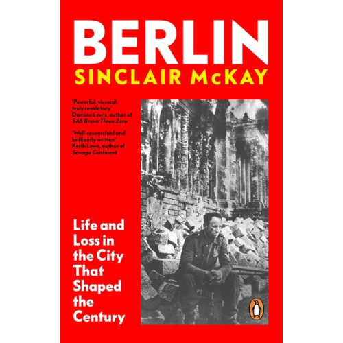 Sinclair McKay - Berlin