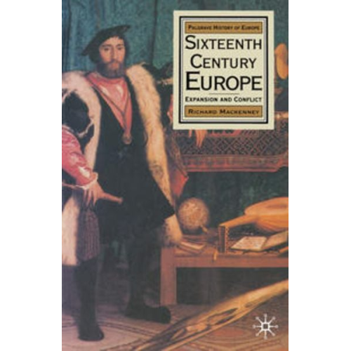 Richard MacKenney - Sixteenth Century Europe