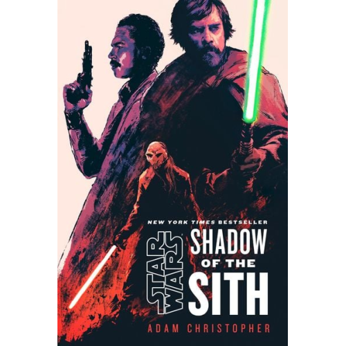 Adam Christopher - Star Wars: Shadow of the Sith
