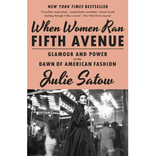 Julie Satow - When Women Ran Fifth Avenue