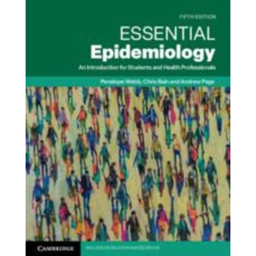Penny Webb Chris Bain Andrew Page - Essential Epidemiology