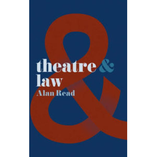 Alan Read - Theatre and Law
