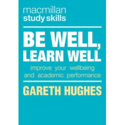 Gareth Hughes - Be Well, Learn Well