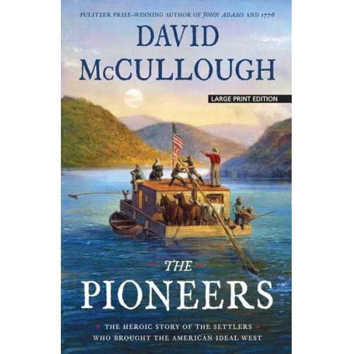 David McCullough - The Pioneers