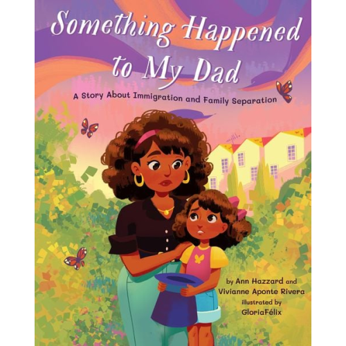 Ann Hazzard Vivianna Aponte Rivera - Something Happened to My Dad