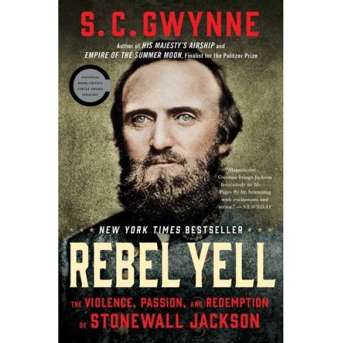 S. C. Gwynne - Rebel Yell