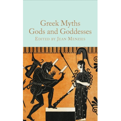 Jean Menzies - Greek Myths: Gods and Goddesses