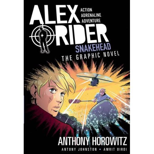 Anthony Horowitz Antony Johnson - Snakehead: An Alex Rider Graphic Novel