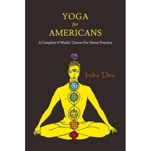 Indra Devi - Yoga for Americans