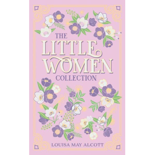 Louisa May Alcott - The Little Women Collection