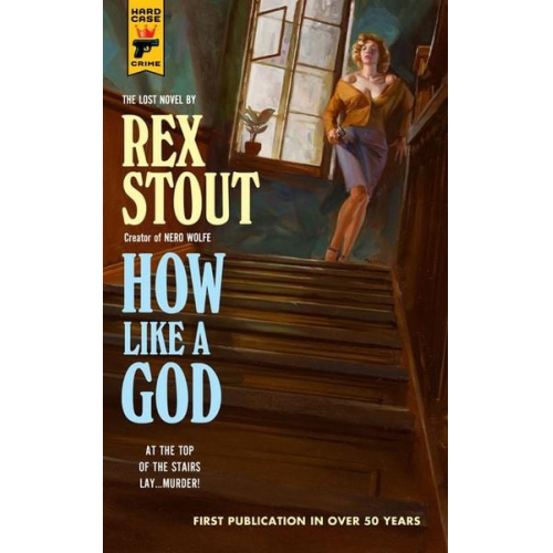 Rex Stout - How Like A God