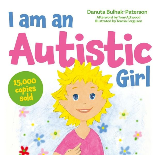 Danuta Bulhak-Paterson - I Am an Autistic Girl