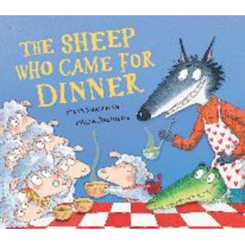 Steve Smallman - The Sheep Who Came for Dinner
