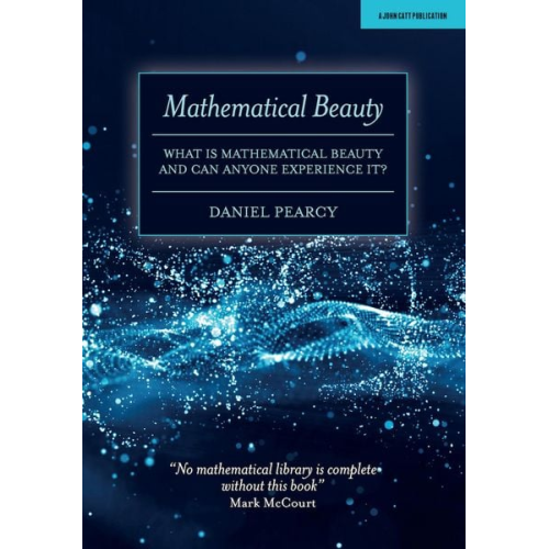 Daniel Pearcy - Mathematical Beauty