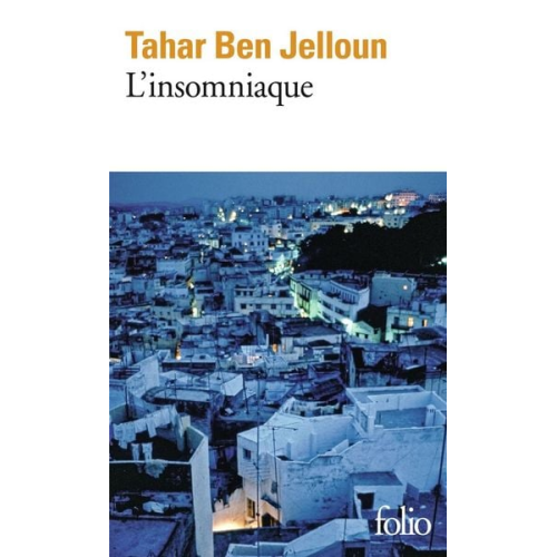 Tahar Ben Jelloun - L'insomniaque