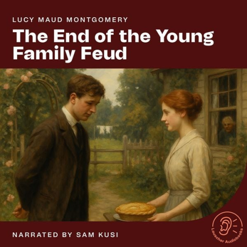 Lucy Maud Montgomery - The End of the Young Family Feud