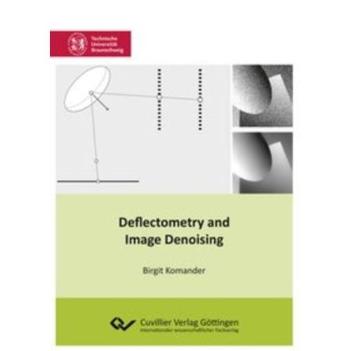 Birgit Komander - Deflectometry and Image Denoising