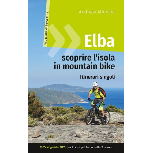 Andreas Albrecht - Elba - scoprire l'isola in mountain bike