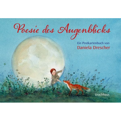 Daniela Drescher - Postkartenbuch »Poesie des Augenblicks«