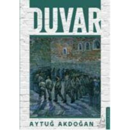 Aytug Akdogan - Duvar