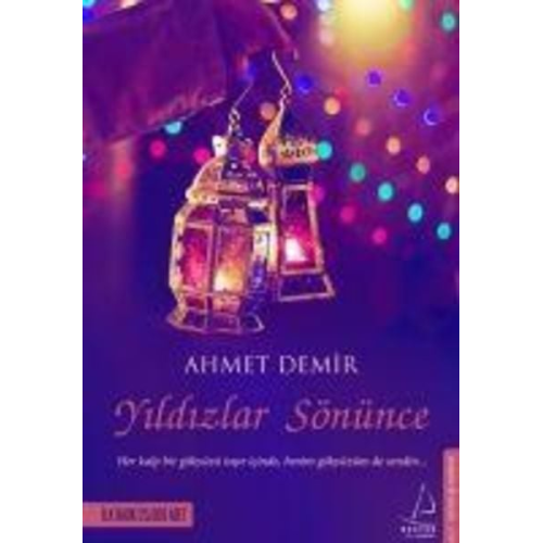 Ahmet Demir - Yildizlar Sönünce