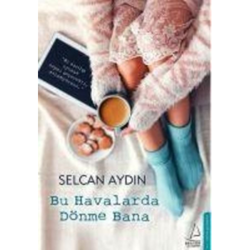 Selcan Aydin - Bu Havalarda Dönme Bana