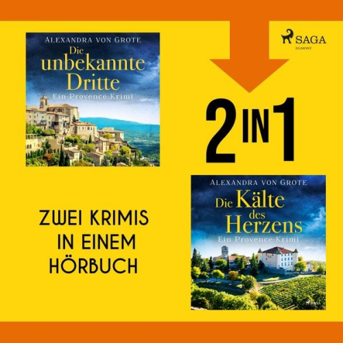 Alexandra Grote - Die unbekannte Dritte & Die Kälte des Herzens