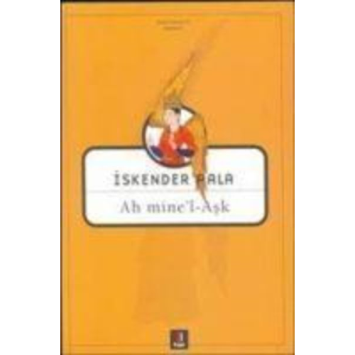 Iskender Pala - Ah minel - Ask