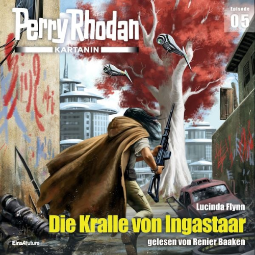 Lucinda Flynn - Perry Rhodan Kartanin 05: Die Kralle von Ingastaar