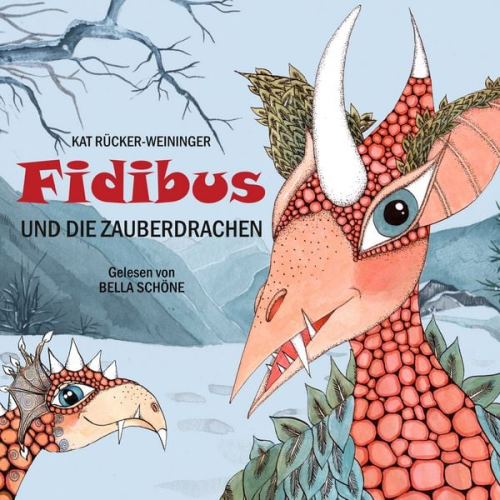 Kat Rücker-Weininger - Fidibus und die Zauberdrachen