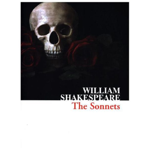 William Shakespeare - The Sonnets